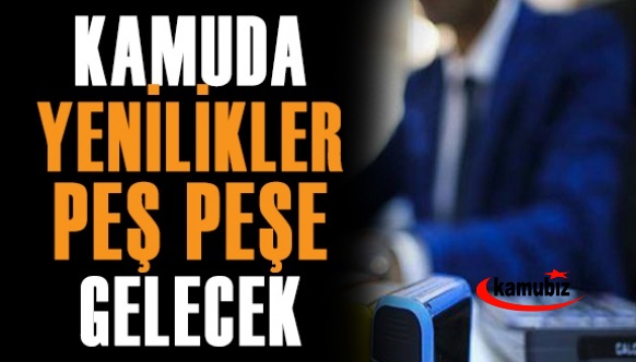 Kamuda yenilikler peş peşe gelecek! Bakan Bilgin açıkladı..