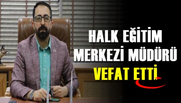 Kardeşi tarafından vurulan halk eğitim merkezi müdürü hayatını kaybetti