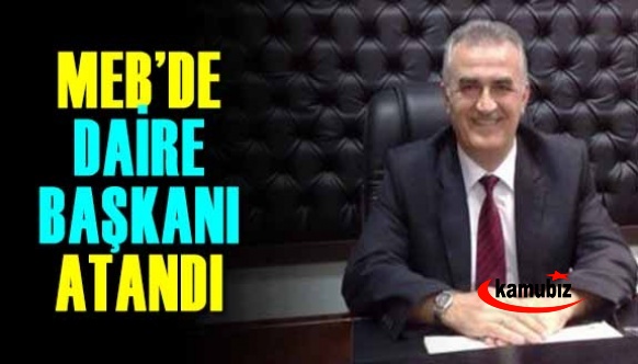 MEB'de bu da oldu .64 Yaşında Daire Başkanı Olarak Atandı