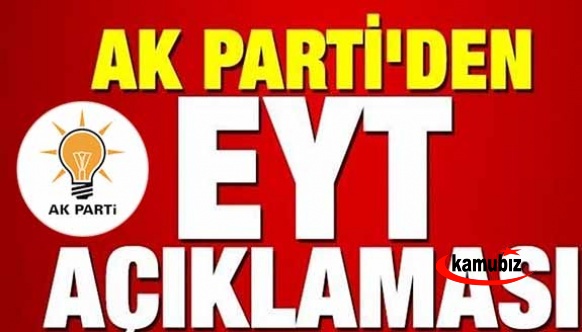 AK Parti'den EYT açıklaması