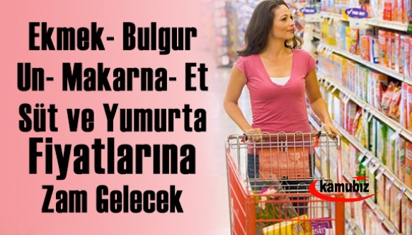 Ekmek, makarna, un, bulgur, et, süt ve yumurta fiyatları zamlanacak! İşte Merkez Bankası raporu..