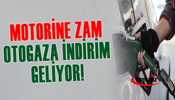 NTV açıkladı! Motorine zam otogaza indirim geliyor