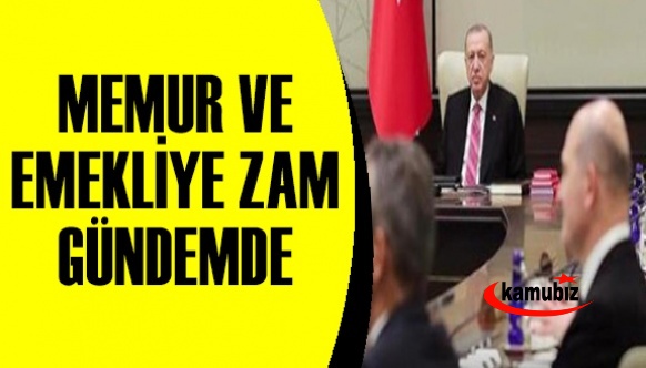 Memur ve emekli maaşlarına zam Kabine'de görüşülecek