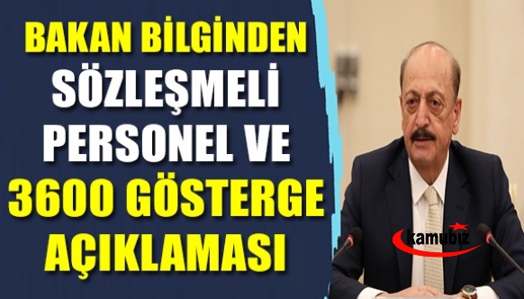 Bakan Bilgin'den sözleşmeli personel ve 3600 ek gösterge açıklaması