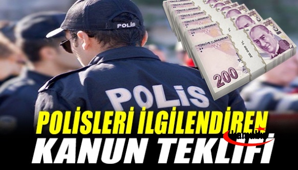 Polis tazminatılarının yükseltilmesine dair kanun teklifi