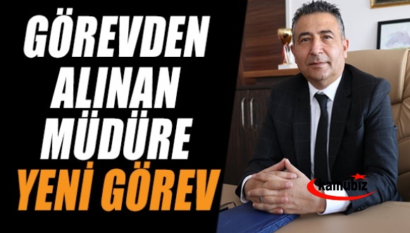 Görevden alınan İl Milli Eğitim Müdürüne yeni görev!