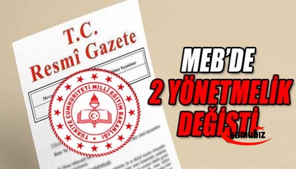 MEB'de iki önemli yönetmelik değişti