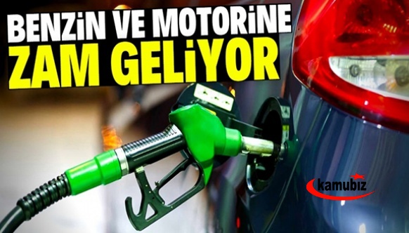 Benzin ve motorine gece yarısı zam geliyor