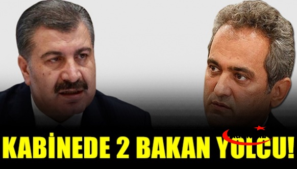 Kabinede iki bakan kalıyor! Milli Eğitim ve Sağlık Bakanları yolcu!