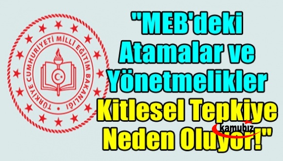 Eğitim-Bir-Sen: "MEB'deki Şoför Atamaları ve Özensiz Kanun/Yönetmelikler Kitlesel Tepkiye Neden Oluyor!"