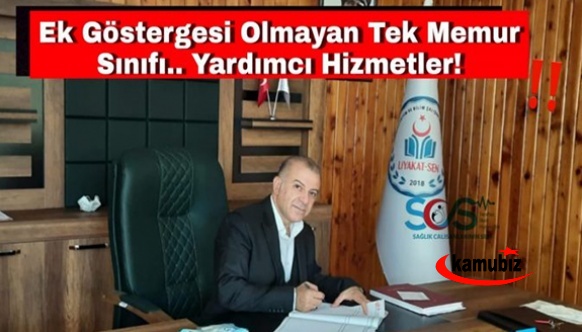 Ek Göstergesi Olmayan Tek Memur Sınıfı Yardımcı Hizmetler Sınıfı!