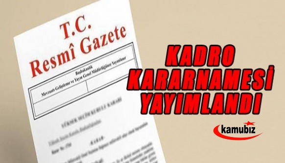 7 Bakanlık ve 8 Kuruma Yeni Kadro İhdas Edildi