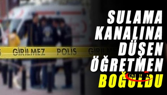 Sulama havuzuna düşen görme engelli öğretmen boğuldu