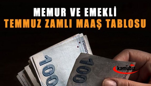 En düşük emekli ve memur maaşı ne kadar olacak? İşte milyonların beklediği 2022 Temmuz zam tablosu