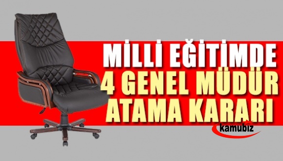 MEB'de 4 Genel Müdür Atama Kararı