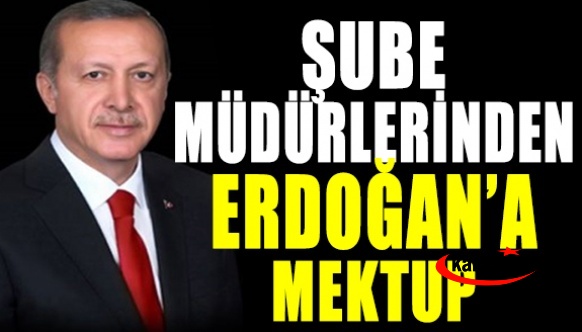 Ek Gösterge Mağduru Şube Müdürlerinden Cumhurbaşkanına Açık Mektup