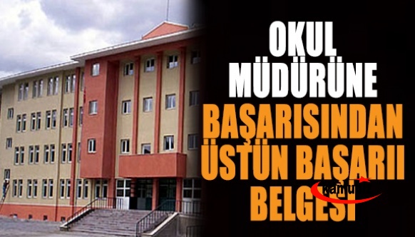 Okul Müdürüne Pandemideki Başarısından Dolayı '' Üstün Başarı'' Belgesi