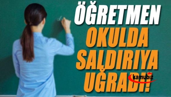 Öğretmen, Okulda Çalışan Personelin Saldırısına Uğradı!