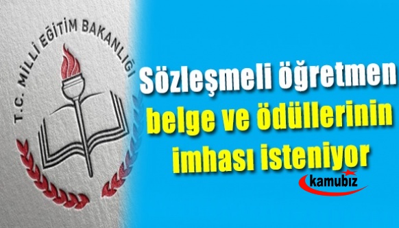 Sözleşmeli öğretmene verilen belge ve ödüllerin imhası isteniyor