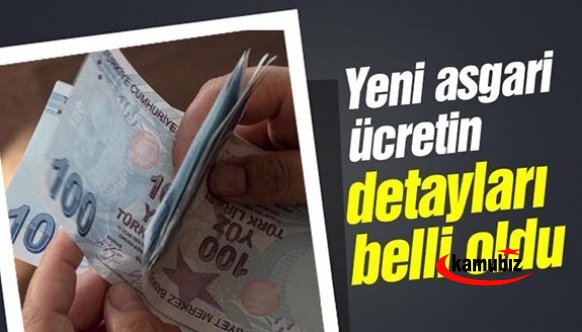 Zamlı asgari ücretin detayları belli oldu