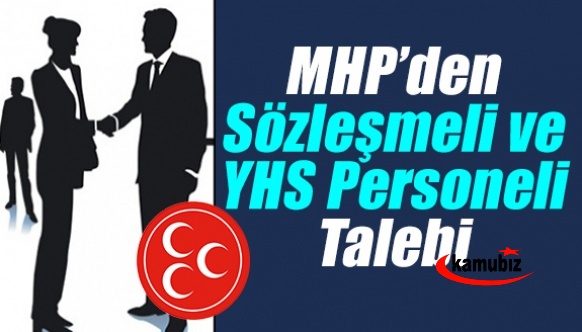 MHP, sözleşmeli personeli ve yardımcı hizmetler sınıfını unutmadı! İşte son dakika açıklaması..