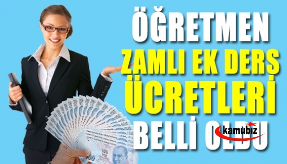 Öğretmenlerin Temmuz Aralık 2022 Zamlı Ek Ders Ücretleri Belli Oldu