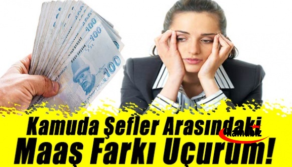 Kamuda aynı işi yapan şefler arasındaki maaş farkı uçurum!