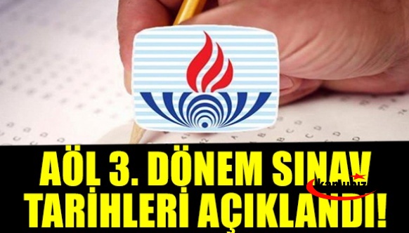 Açık Öğretim 3. Dönem Sınav Tarihleri Açıklandı! Peki AÖL Sınavları Yüz Yüze Mi Yoksa Online Mı Yapılacak?