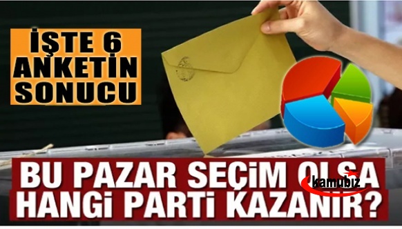 İşte son 6 anketin sonucu!