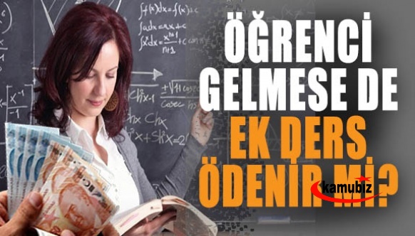 Öğrenci gelmese de öğretmene ek ders ücreti ödenecek mi? Mahkeme karar verdi