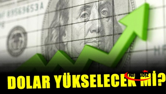 Dolarda yükseliş sürecek mi? Eylülde..