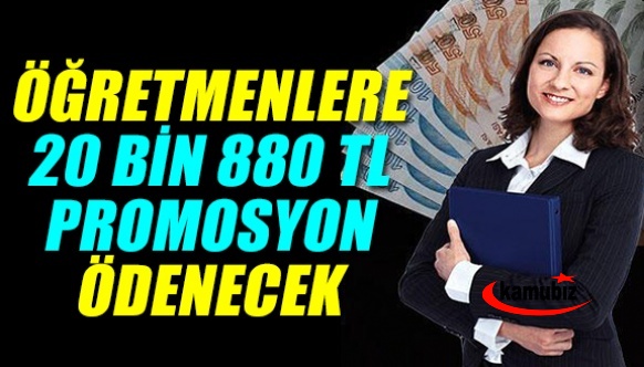 Öğretmenlere Promosyon Ödemesi Anlaşmasında Yeni Rekor! 3 Yıl İçin 20 Bin 888 Lira Ödenecek