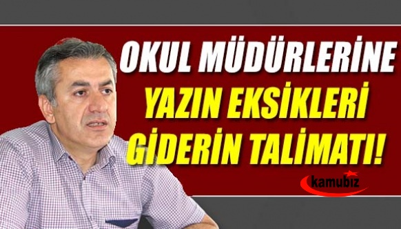 İl Müdürü, okullarda eksikler giderilsin istedi! Okul müdürleri merak ediyor, nasıl?