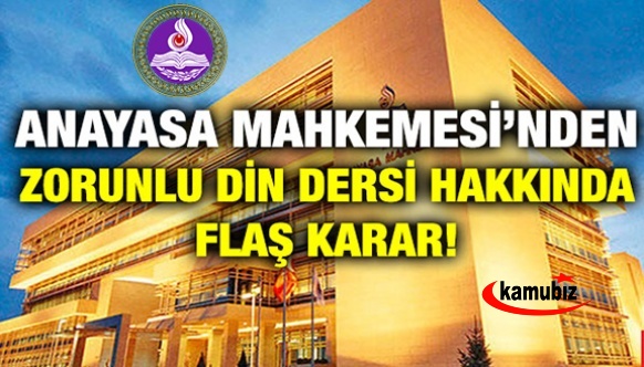 Anayasa Mahkemesin'den zorunlu din dersi kararı